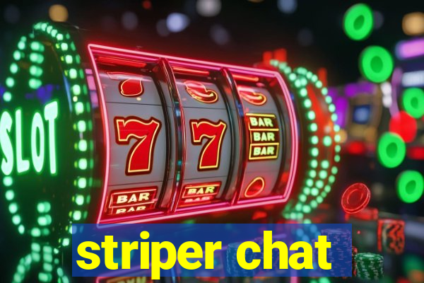 striper chat